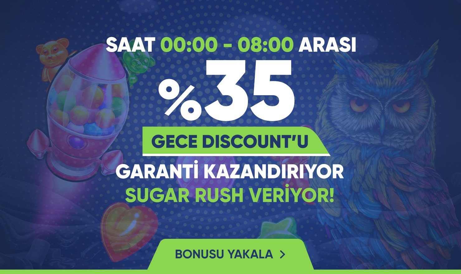 %35 GECE DISCOUNT